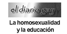 El diario gay - La homosexualidad y la educación