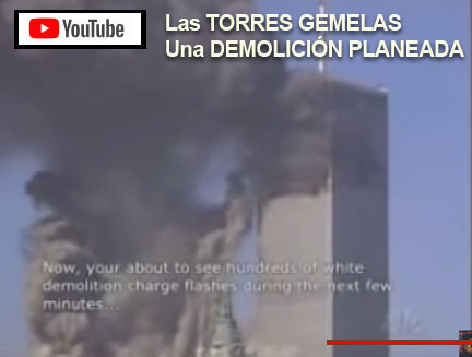 Las TORRES GEMELAS - La DEMOLICIÓN PLANEADA