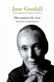 Jane Goodall - Otra manera de vivir